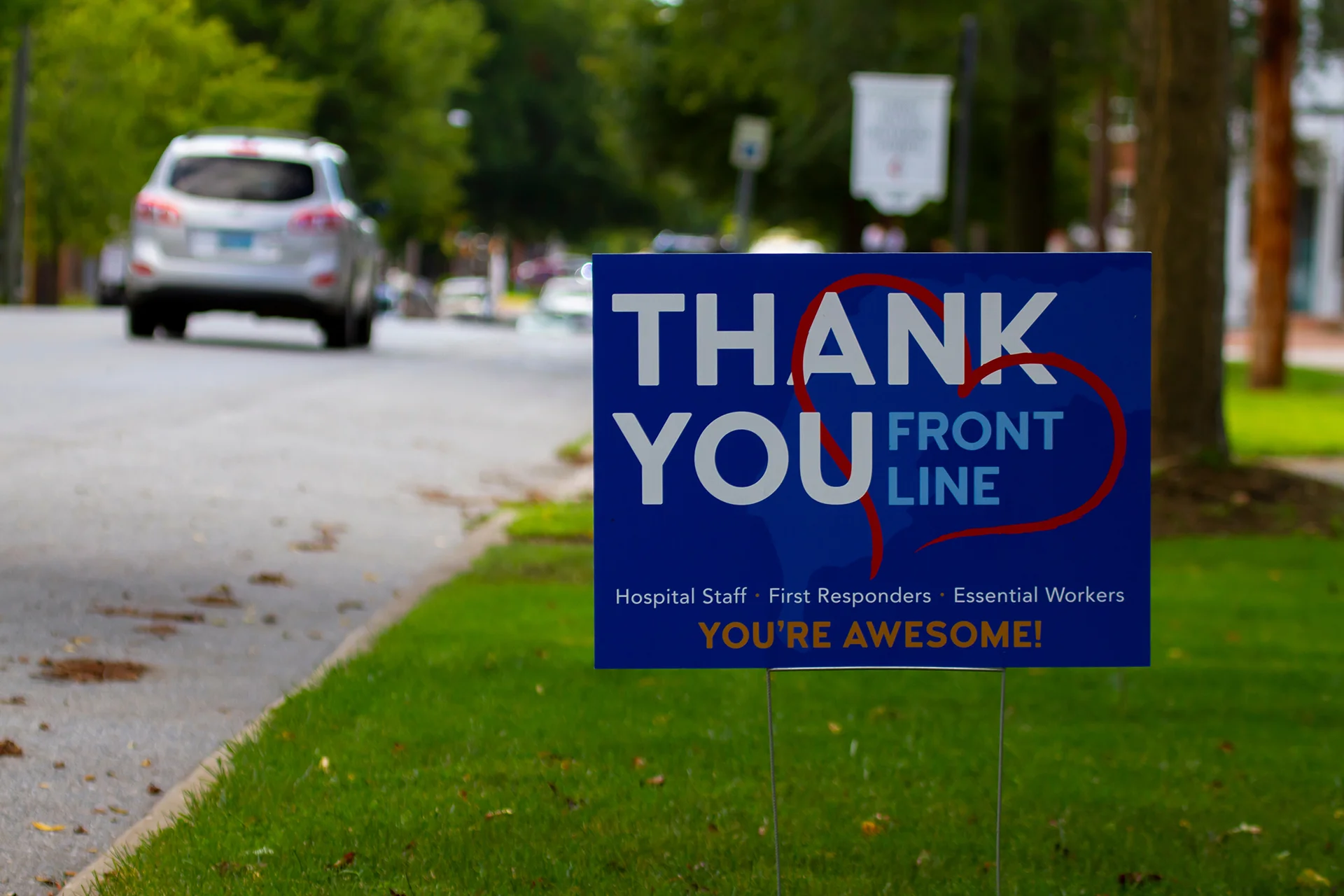 yard sign thanking first-responders